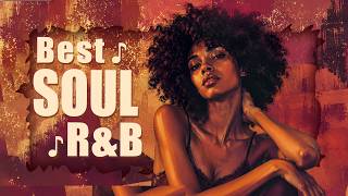 Neo soul songs ~This Soul music playlist puts you in a better mood ~ Relaxing soul music 2026