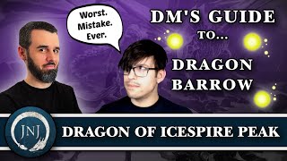 Dragon Barrow DM Guide | How to Run Dragon of Icespire Peak