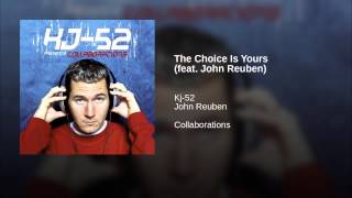 The Choice Is Yours (feat. John Reuben)