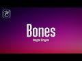 Imagine Dragons Bones Lyrics