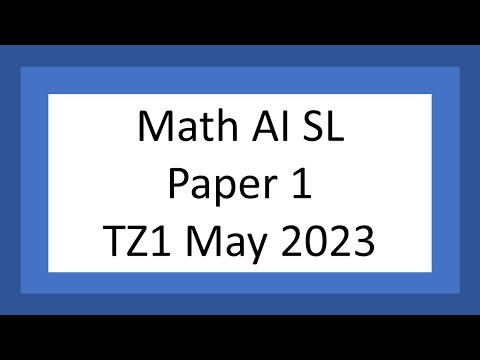 AI SL Paper 1 (TZ1 May 2023)