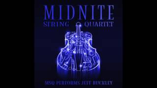 Hallelujah (Leonard Cohen) MSQ Performs Jeff Buckley by Midnite String Quartet