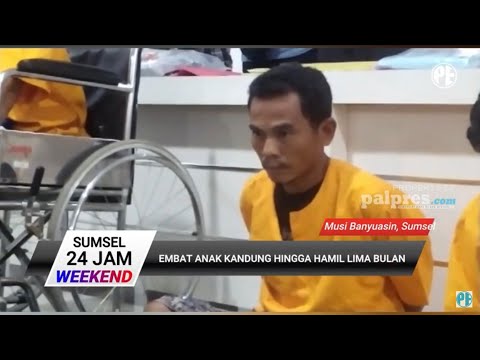 Embat Anak Kandung Hingga Hamil 5 Bulan