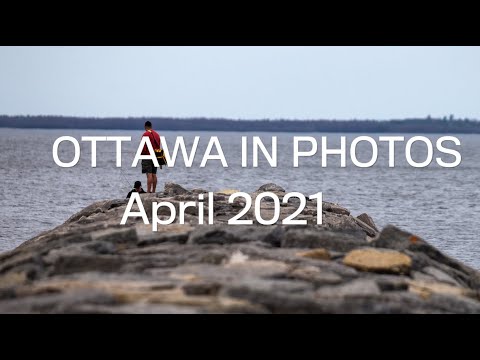Ottawa in photos April 2021