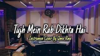 Download lagu TUJH MEIN RAB DIKHTA HAI - [ INSTRUMEN COVER ] mp3