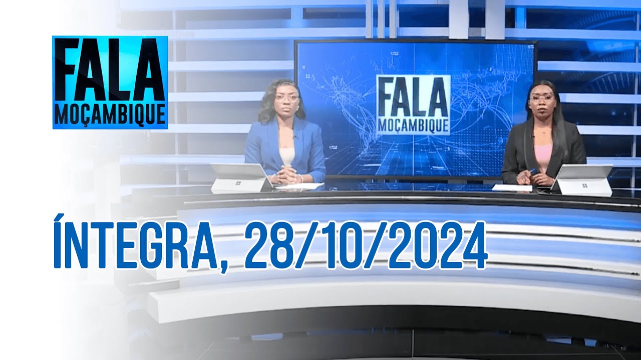 Assista na íntegra o Fala Moçambique 28/10/2024