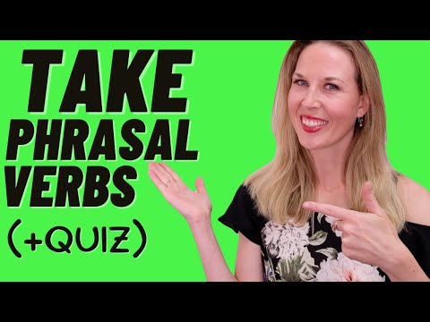 PHRASAL VERBS WITH TAKE (+QUIZ) - Take off, Take on, Take up, Take over