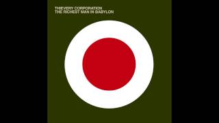 Thievery Corporation - A Simple Histoire