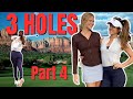 3 HOLES | BEST Course In the SouthWest! | Part 4