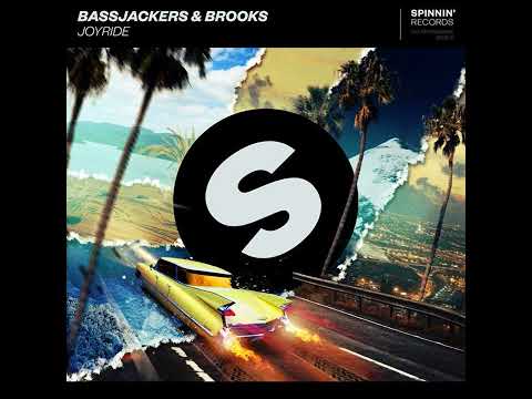 Bassjackers & Brooks - Joyride (Extended Mix)