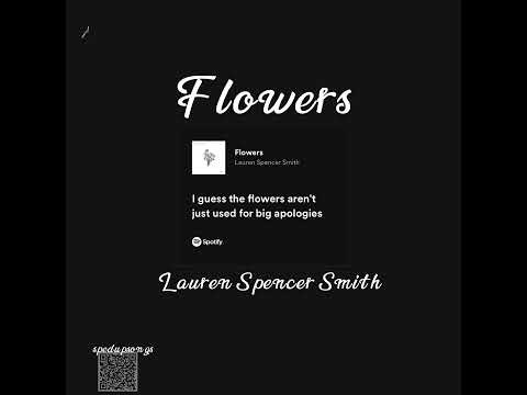 Flowers - Lauren Spencer Smith ( sped up )