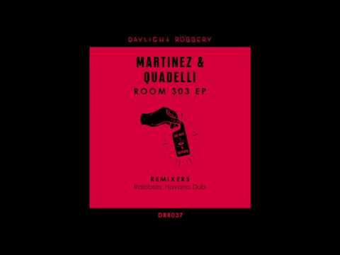 Martinez & Quadelli - Pipe Down (Original Mix)