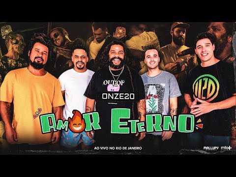 Onze:20 e @oficialjeitomoleque - Amor Eterno (Clipe Oficial)