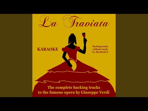 La Traviata, Act II: "Di Provenza il mar, il suol" (Instrumental Version)