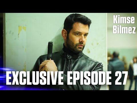 Kimse Bilmez | Nobody Knows - Exclusive Episode 27 (Love and Secrets)