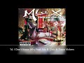 Unlady Like Mia X 14. I Don't Know Why Feat. Mo B. Dick & Dawn Vickers