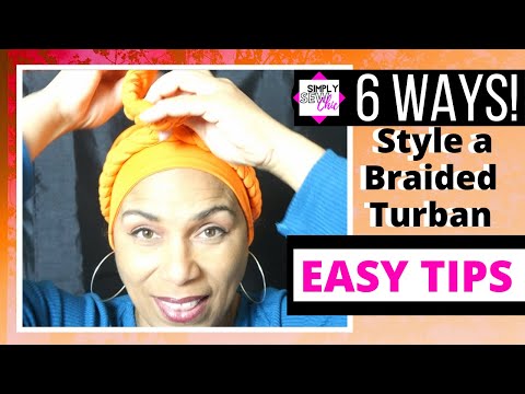 LEARN HOW to Style a Braided Crown Turban! * 6 EASY WAYS *
