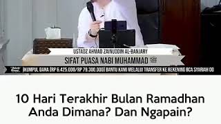 Download lagu Ustadz Ahmad Zainuddin Al-Banjary, Lc |10 Hari terakhir bulan ramadhan,anda dimana | Jakarta Mengaji mp3