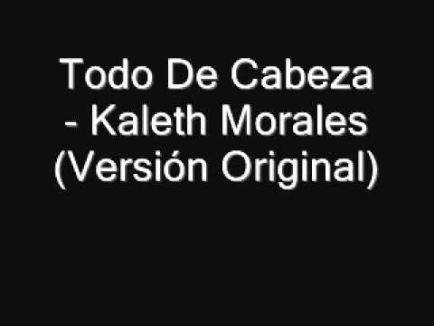 Kaleth Morales -Todo De Cabeza (Versión Original)