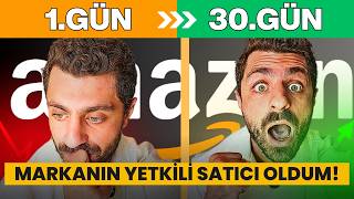 30 Günde Amazon'da Markanın Yetkili Satıcısı Olmak | 0'dan Tüm Operasy