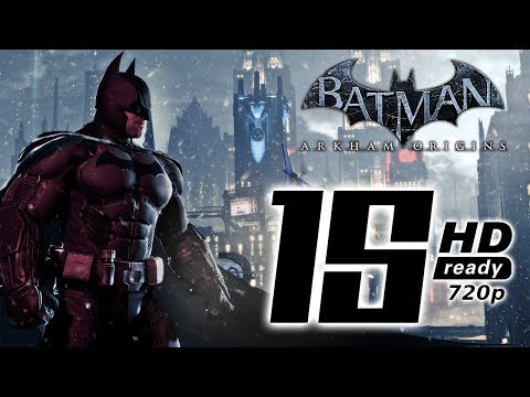Batman Arkham Origins - Batman: Arkham Origins - Story Gameplay Walkthrough HD - Part 15 - (Xbox 360/PS3/PC)