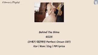 Download lagu Behind The Shine - RIIZE(21세기 대군부인 Perfect Crown OST) lyrics mp3