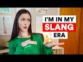 11 Slang words you need to know in 2024