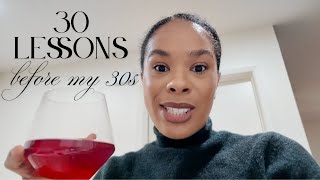 30 lessons I learned before turning 30