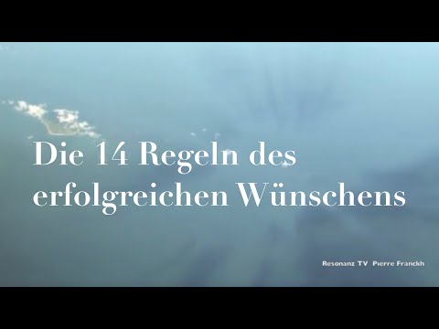 Die 14 Regeln des erfolgreichen Wünschens