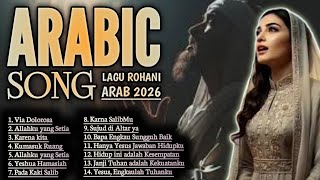 Download lagu LAGU ARAB (Lagu Rohani Arab penenang hati - Arabic christian song 2026) mp3 Download lagu LAGU ARAB (Lagu Rohani Arab penenang hati - Arabic christian song 2026) mp3