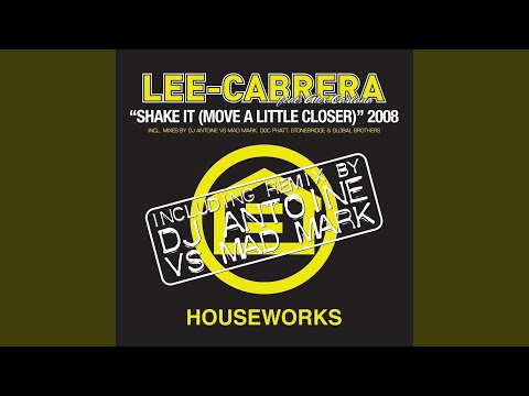 Shake It (Move a Little Closer) (Extended Mix)