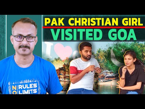 Pakistani Christian Girl Visited Goa I पाकिस्तानी क्रिश्चियन लड़की जब गोवा आयी
