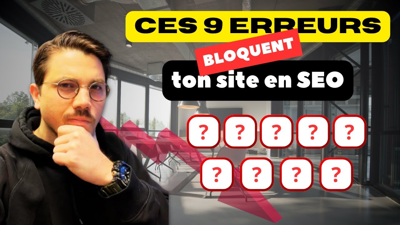 Ces ERREURS SEO sont en train de tuer ton trafic, fais CA à la place ! (stratégie SEO 2024)