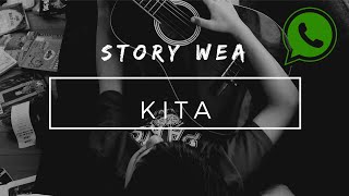 Download lagu Status WA lagu Kita - Sheila on Seven mp3