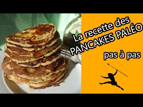 Comment faire des PANCAKES Paléo ? LA recette !