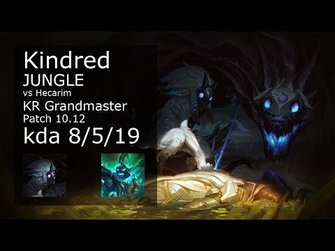 Kindred Jungle vs Hecarim - KR Grandmaster 8/5/19 Patch 10.12 Gameplay // [롤] 킨드레드 vs 헤카림 정글