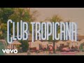 Wham Club Tropicana Official Lyric Video