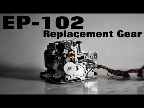 1970s Calculator Printer - Shinshu Seiki EP-102 - Part Two - Making a New Gear