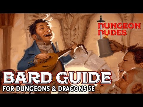 Bard Class Guide for Dungeons and Dragons 5e