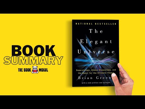 The Elegant Universe by Brian Greene Book Summary