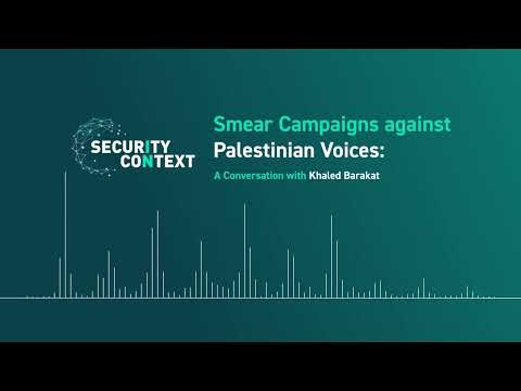 Barakat’s Talk on Security in Context Podcast May 12 2022 YouTube_#57