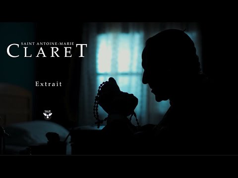 SAINT ANTOINE-MARIE CLARET - Extrait - Tentative d'assassinat