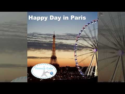 Happy Day in Paris