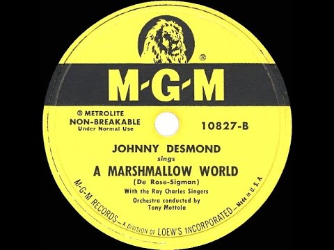 1950 Johnny Desmond - A Marshmallow World