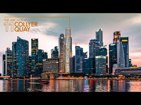 The Arcade at 11 Collyer Quay - Redefine Singapore's city skyline | Colliers