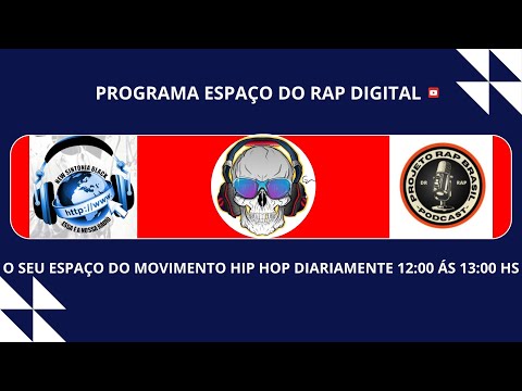 PROGRAMA ESPAÇO DO RAP DIGITAL 17 OUTUBRO 2025