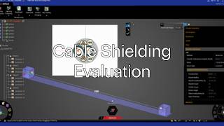 Ansys STK Shield Plus: Cable Shielding Evaluation