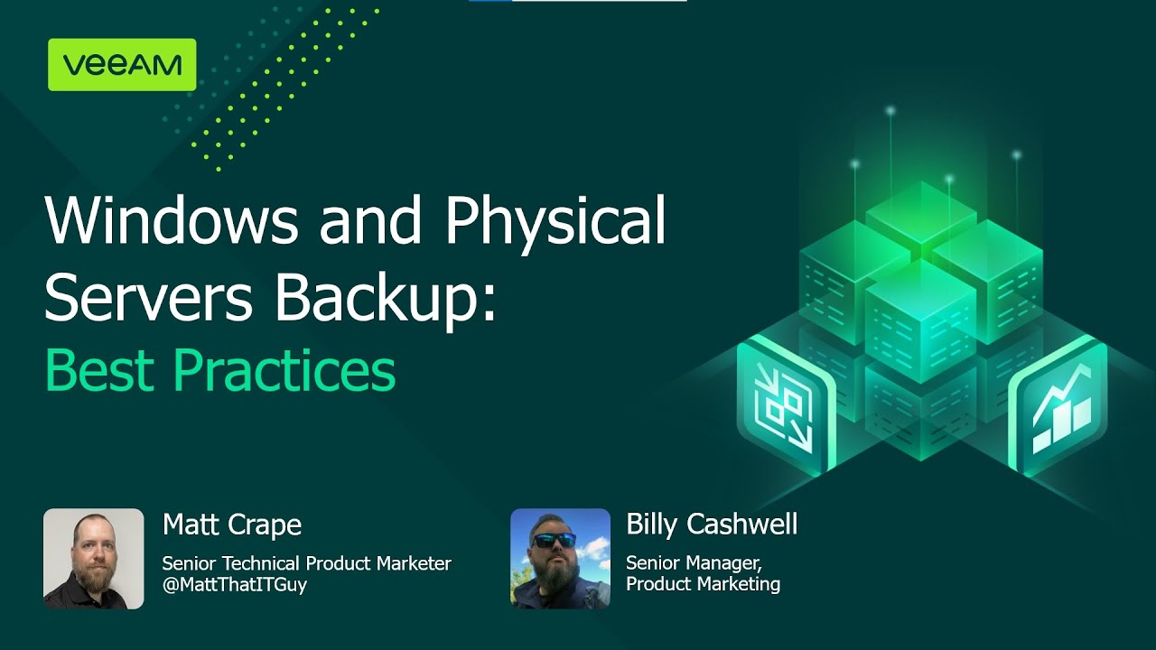 Windows and Physical Servers Backup Best Practices video