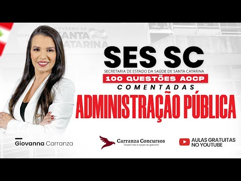 Concurso SES-SC Administração Pública – Teoria Completa para Dominar a Disciplina