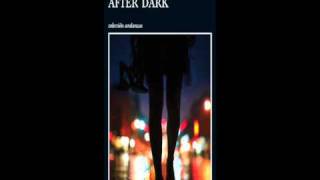 After Dark -Haruki murakami -My Ideal -Ben Webster&Art Tatum
